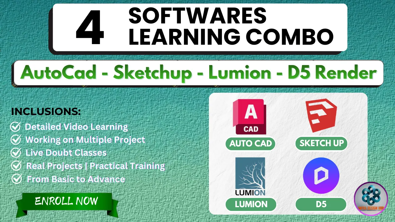 4 software combo course covering AutoCAD, SketchUp, Lumion and D5 rendering